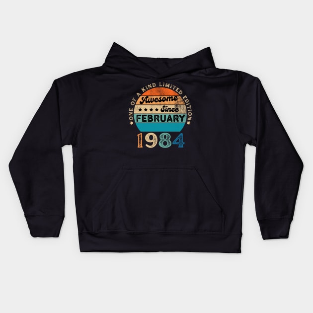 Vintage February 1984 40 Years Old, 40th Birthday Men Women Kids Hoodie by Pikalaolamotor